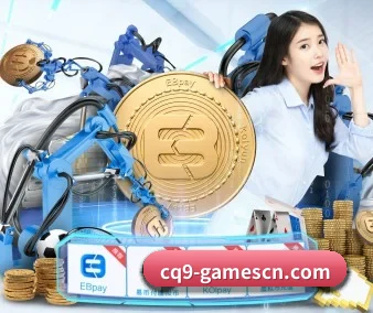 全球化 - 全球化战略取得重大进展,千万用户共同见证cq9电子成长。